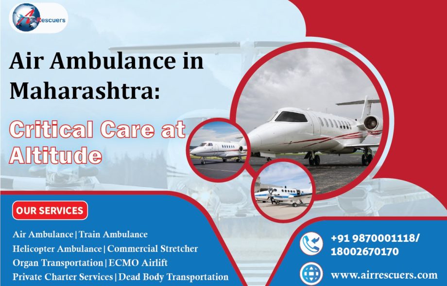 Air Ambulance in Maharashtra: Critical Care at Altitude